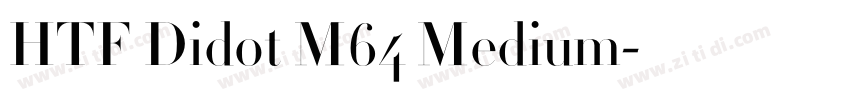 HTF Didot M64 Medium字体转换